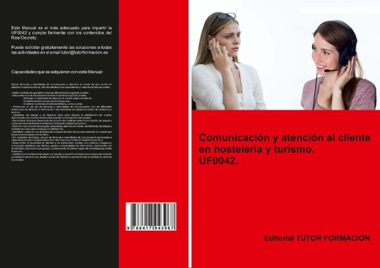 Uf0042 - Comunicacion Y Atencion Al Cliente En Hosteleria Y Turismo