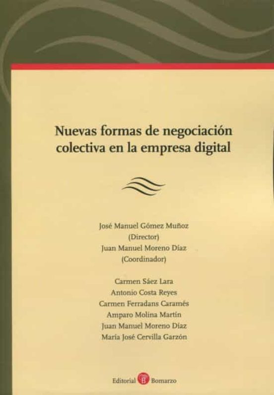 Nuevas Formas De Negociación Colectiva En La Empresa Digital
