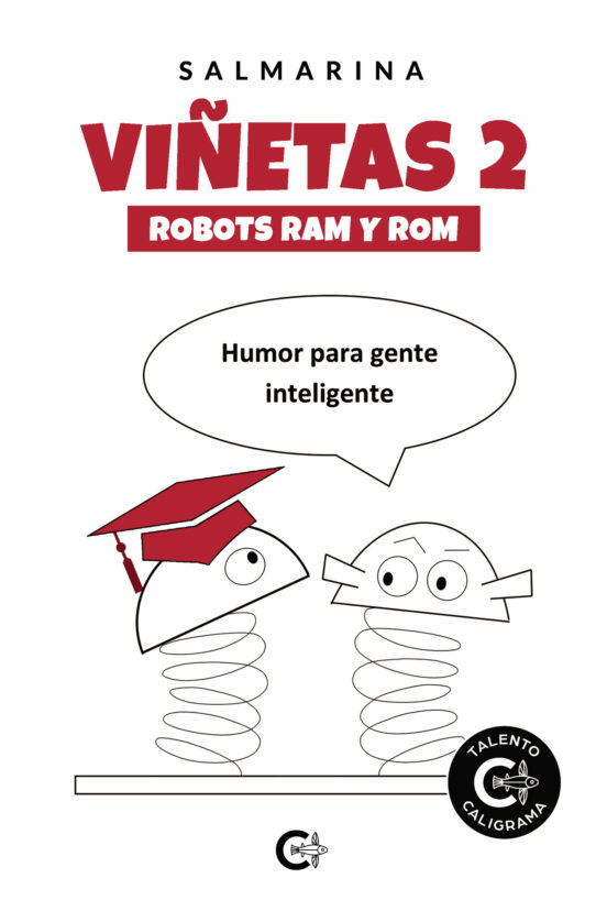 Viñetas 2: Robots Ram Y Rom