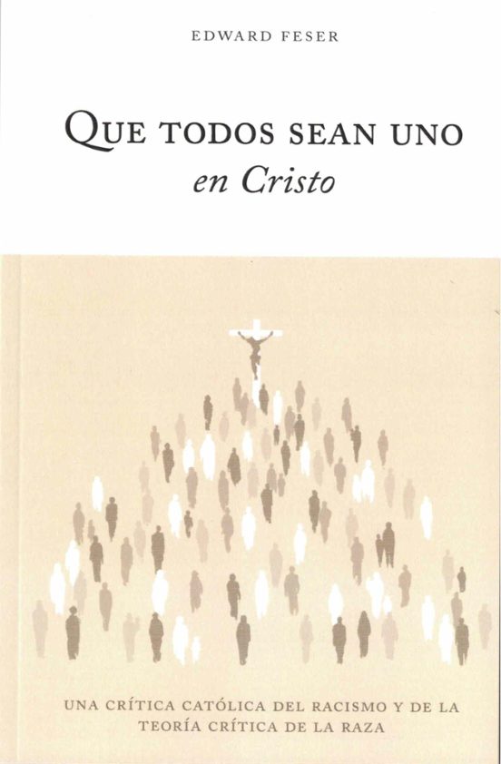 Que Todos Sean Uno En Cristo
