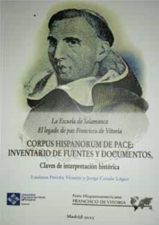 Escuela De Salamanca: El Legado De Paz De Francisco De Vito