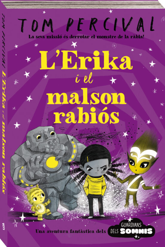 Guardians Dels Somnis 1: L Erika I El Malson Rabiós