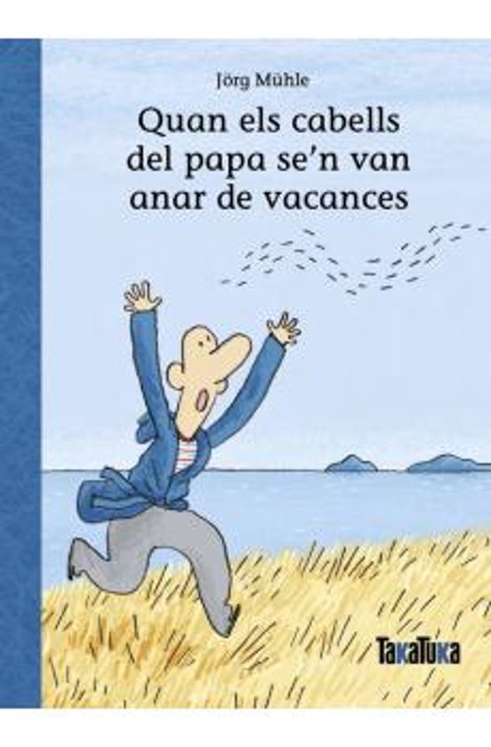 Quan Els Cabells Del Papa Se’n Van Anar De Vacances