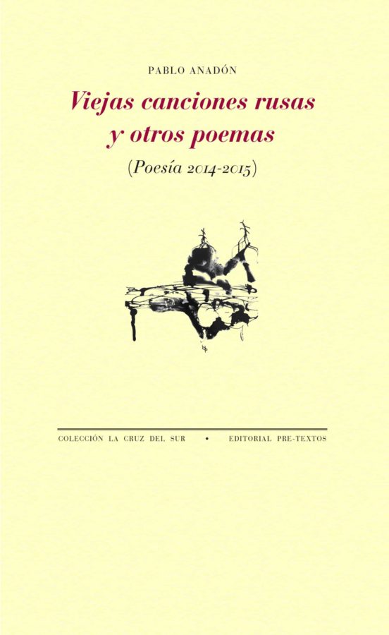 Viejas Canciones Rusas Y Otros Poemas
