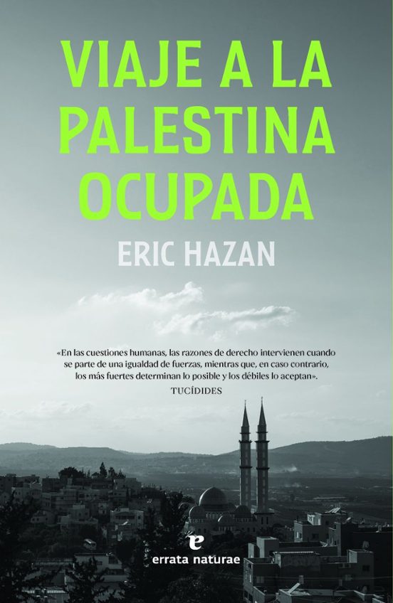 Viaje A La Palestina Ocupada