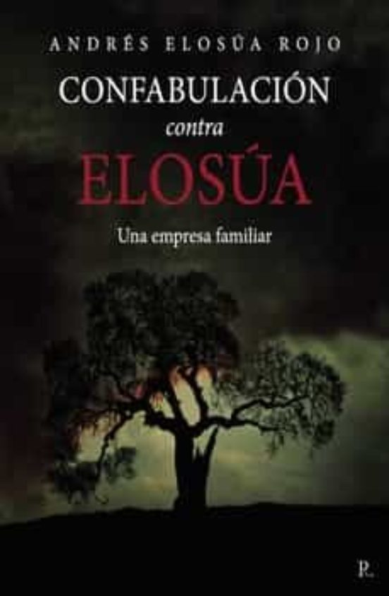 Confabulacion Contra Elosua