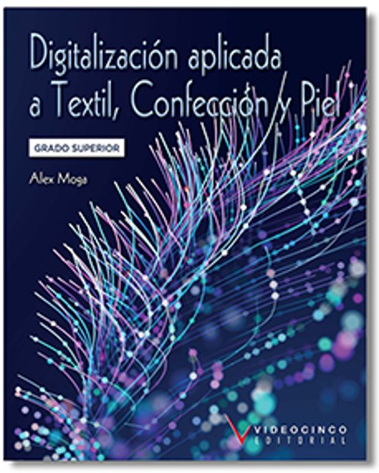 Digitalización Aplicada A Textil Confección Y Piel