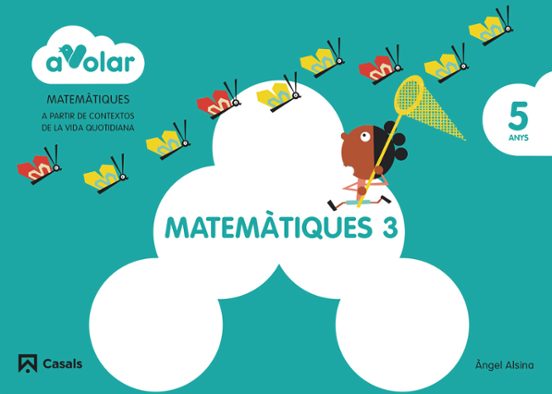 Matemàtiques 3. 5 Anys A Volar! Cataluña/baleares