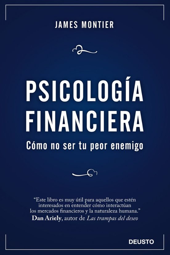 Psicologia Financiera: Como No Ser Tu Peor Enemigo