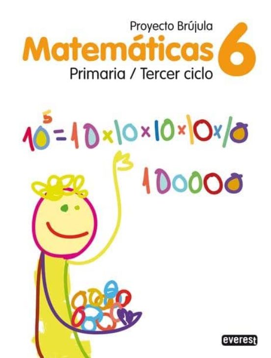 Matematicas 6º Primaria. Proyecto Brujula