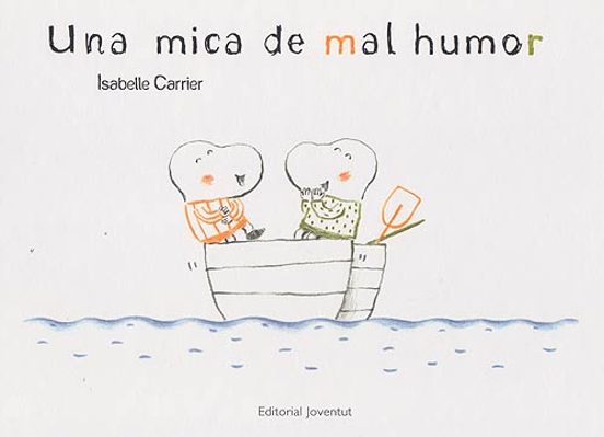 Una Mica De Mal Humor