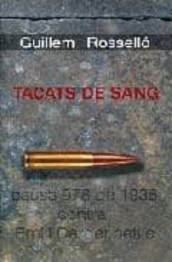 Tacats De Sang. Causa 978 De 1936 Contra Emili Darder Batlle