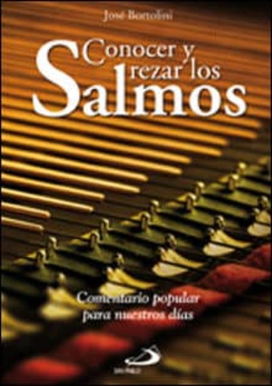 Conocer Y Rezar Los Salmos