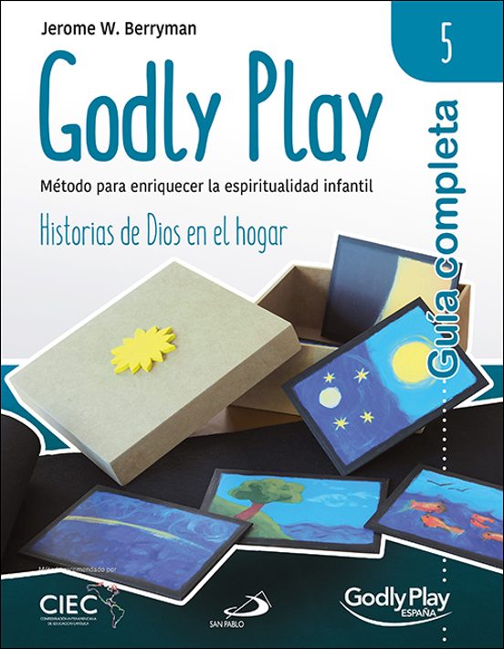Guía Completa De Godly Play - Vol. 5