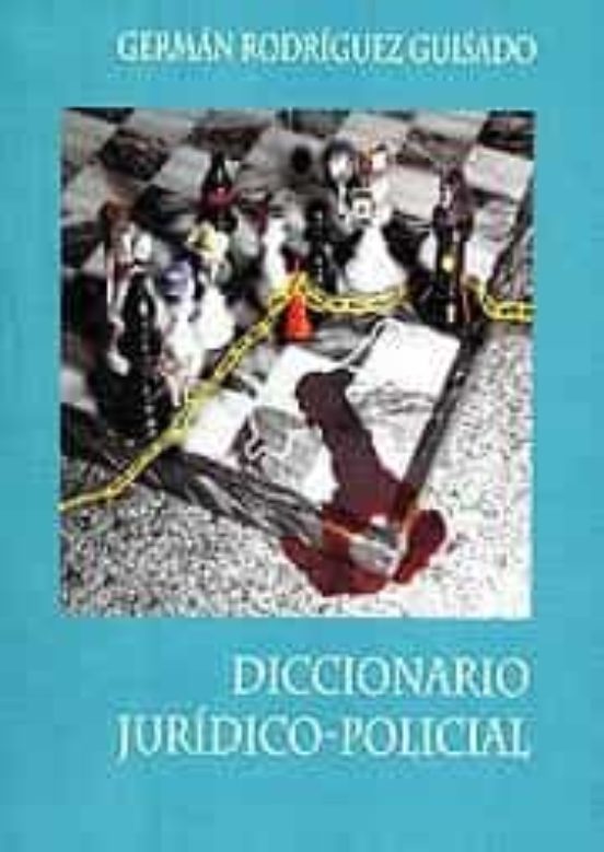 Diccionario Jurídico-policial