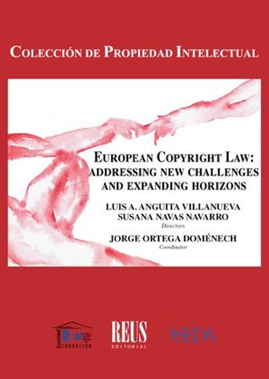 European Copyright Law: Addressing New Challenges And Expanding H Oriz