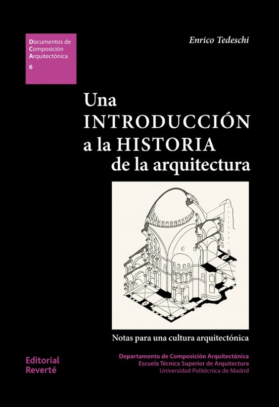 Una Introduccion A La Historia De La Arquitectura: Notas Para Una Cult
