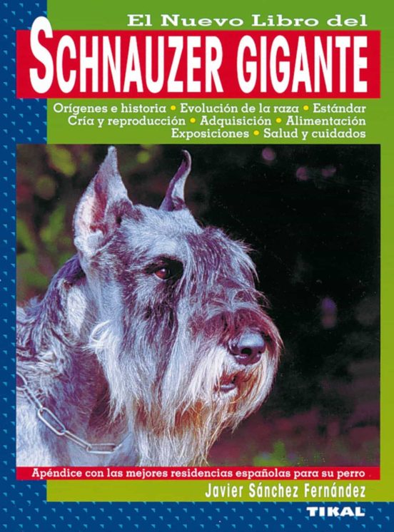 El Nuevo Libro Del Schnauzer Gigante