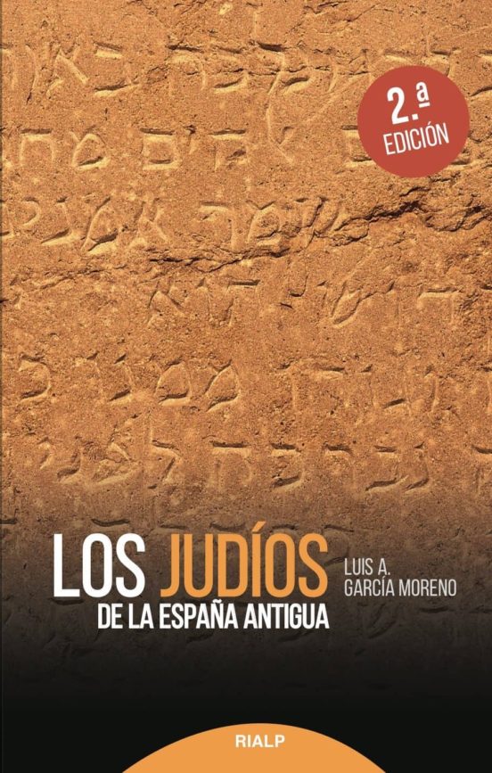 Los Judios De La España Antigua