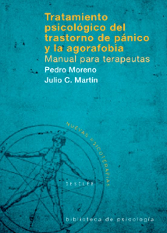 Tratamiento Psicológico Del Trastorno De Pánico Y La Agorafobia. Manual Para Terapeutas
