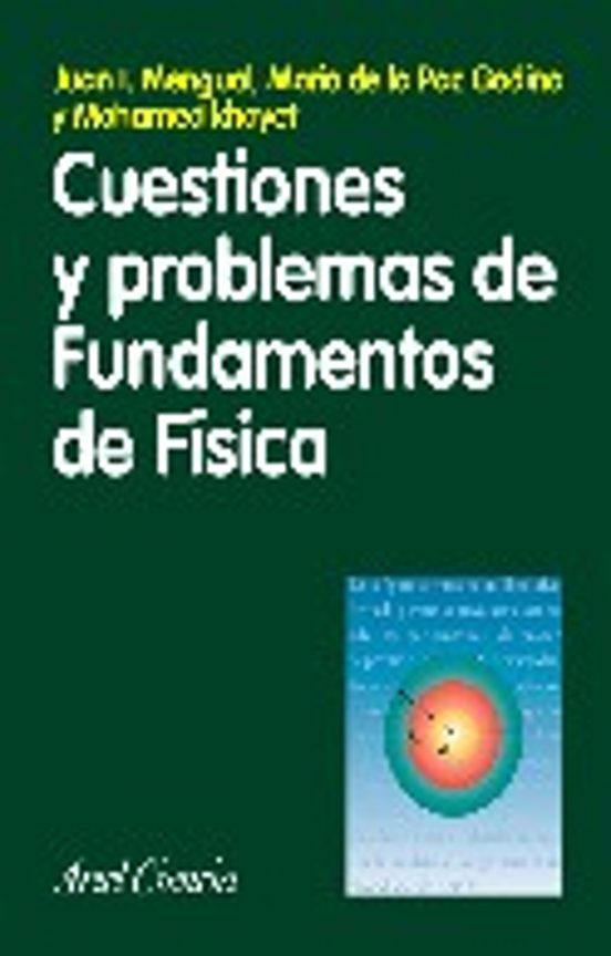 Cuestiones Y Problemas De Fundamentos De Física