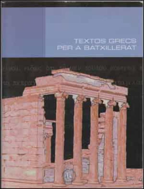 Textos Grecs Per A Batxillerat