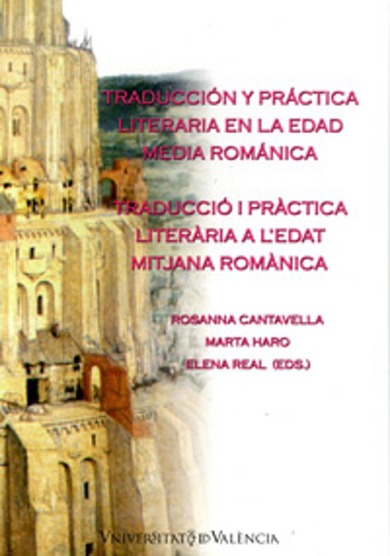 Traduccion Y Practica Literaria En La Edad Media Romanica
