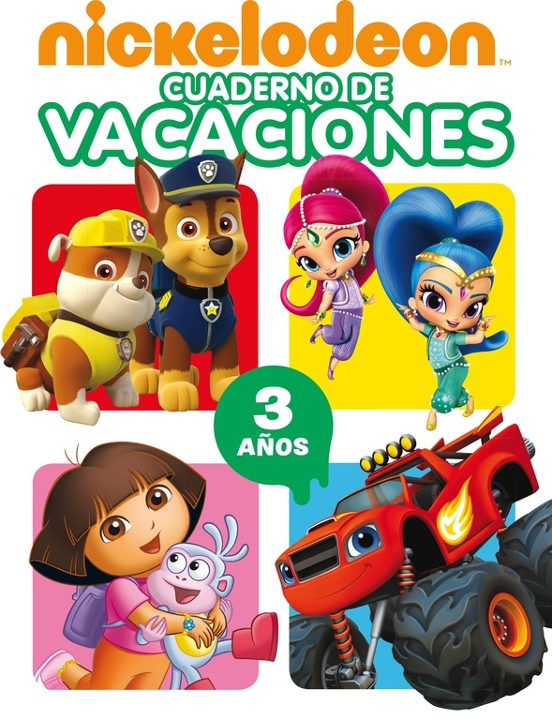Cuaderno De Vacaciones Nickelodeon. 3 Años