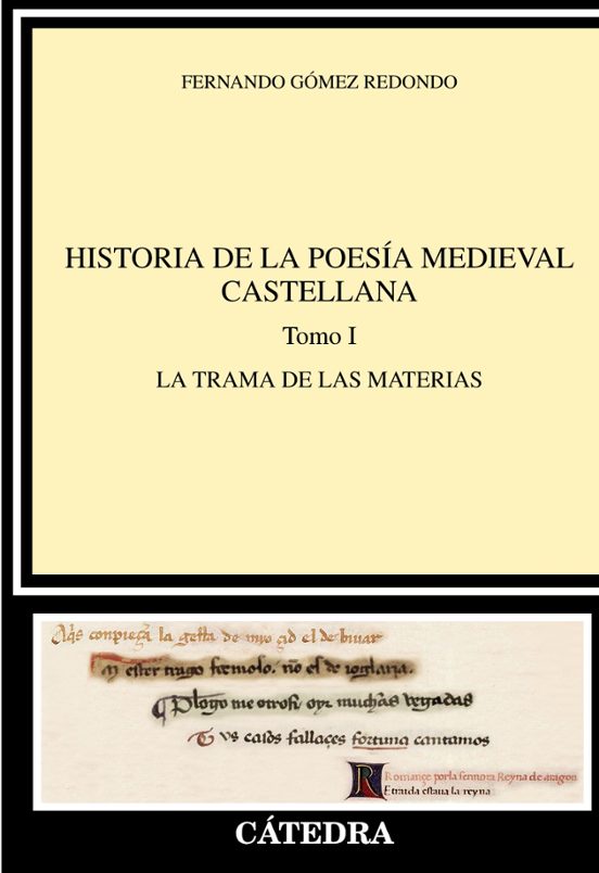 Historia De La Poesia Medieval Castellana I: El Orden Narrativo