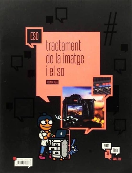 Tecnologia 10. Tractament De La Imatge I El So Somlink Ed 2016 Catala