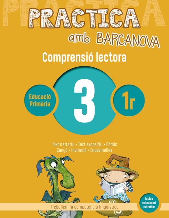 Comprensió Lectora 3 1º Educacion Primaria. Practica Amb Barcanova Ed