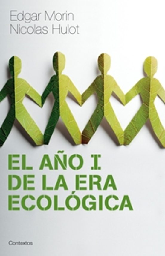 El Año I De La Era Ecológica