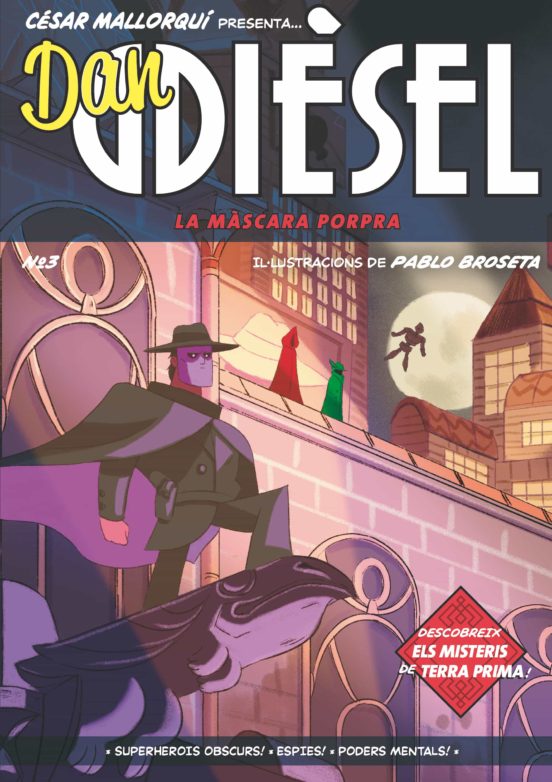 Dan Dièsel 3. La Màscara Porpra