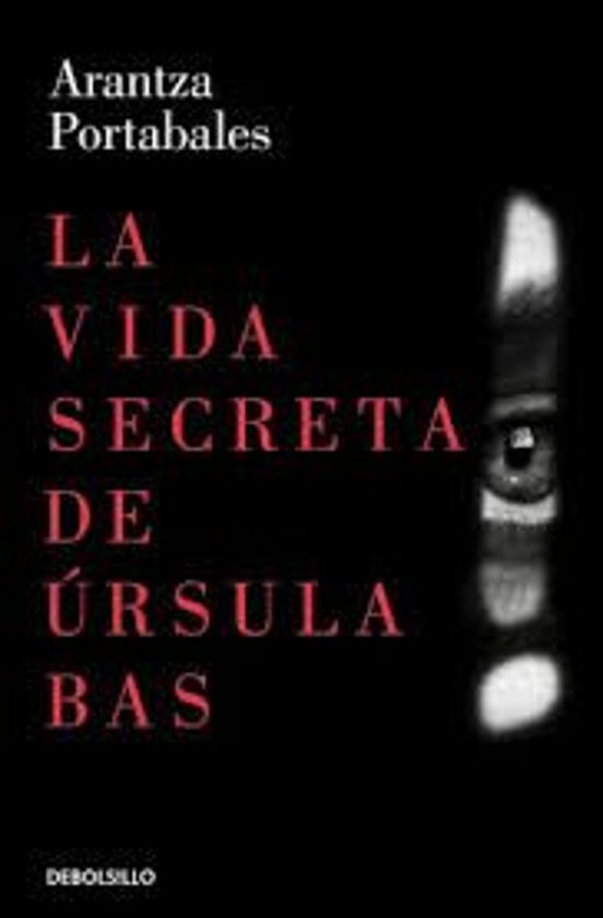 La Vida Secreta De Úrsula Bas