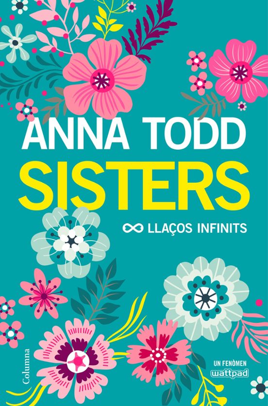Sisters. Llaços Infinits