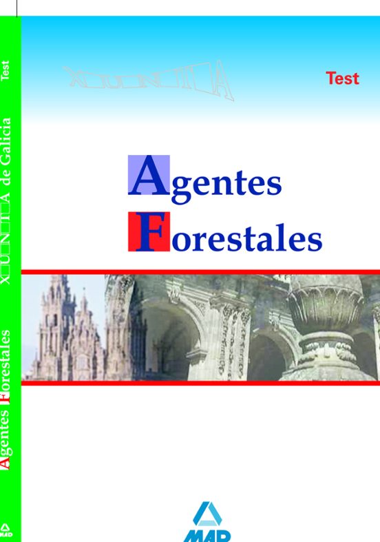 Agentes Forestales De La Xunta De Galicia: Test
