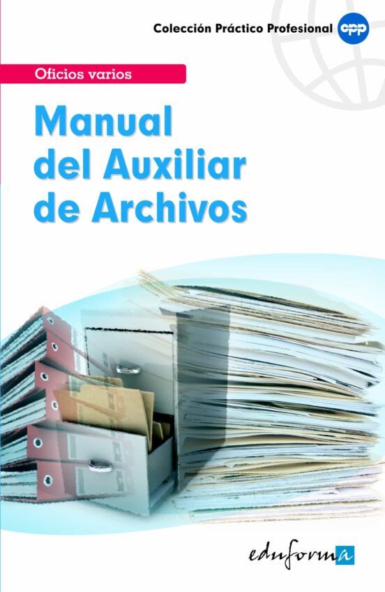 Manual Del Auxiliar De Archivos