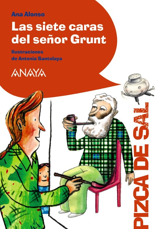 Las Siete Caras Del Señor Grunt