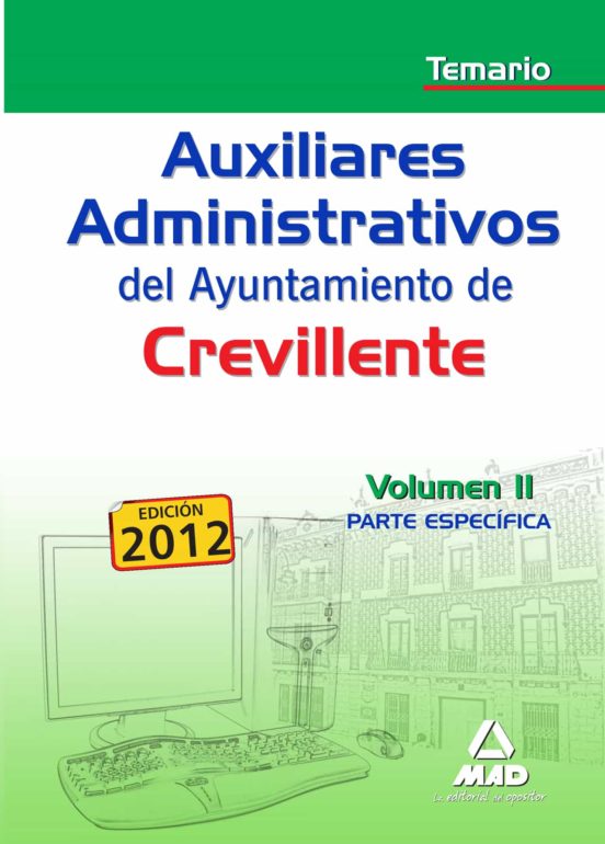 Auxiliares Administrativos del Ayuntamiento de Crevillente. Temar Io V