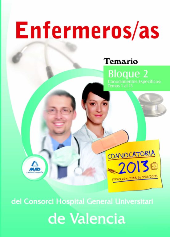 Enfermeros/as Del Consorci Hospital General Universitari De Valen Cia