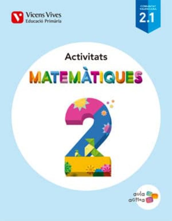 Quadern Matematiques 2º Primaria Aula Activa Ed 2015 Valencia