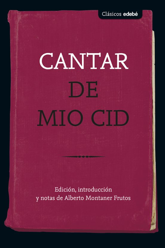 Clasicos :cantar De Mio Cid