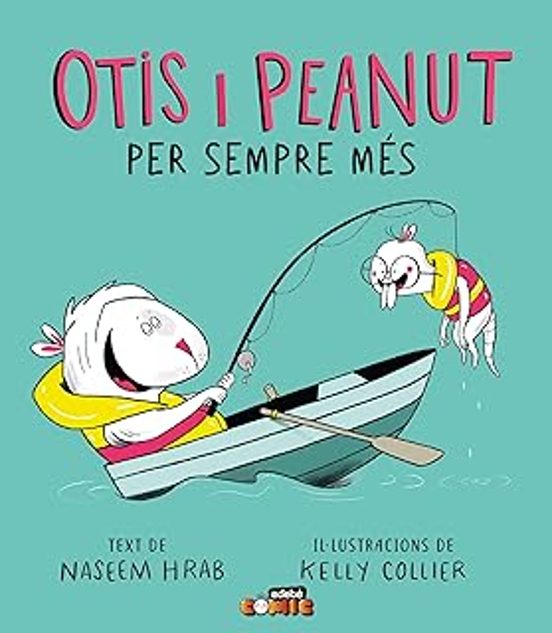Otis I Peanut. Per Sempre Més