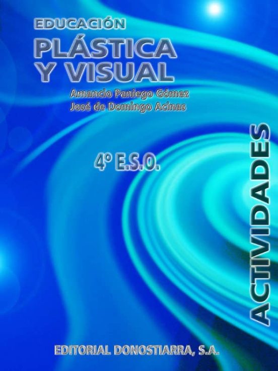 Educacion Plastica Y Visual 4º E.s.o. Practica
