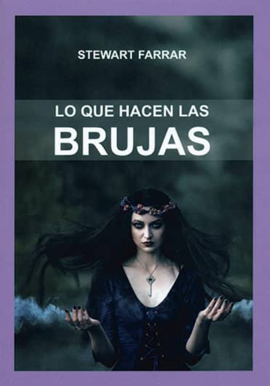 Lo Que Hacen Los Brujos