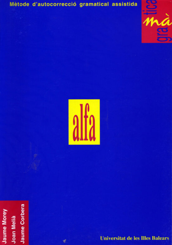 Alfa: Metode D Autocorreccio Gramatical Assistida