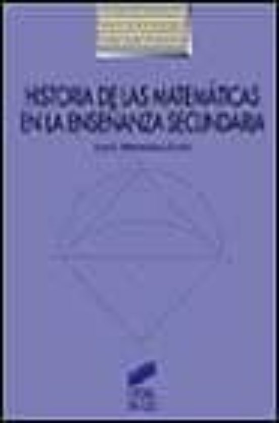 Historia De Las Matemáticas En La Enseñanza Secundaria
