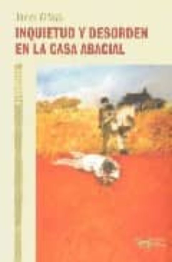 Inquietud y Desorden en la Casa de Abacial