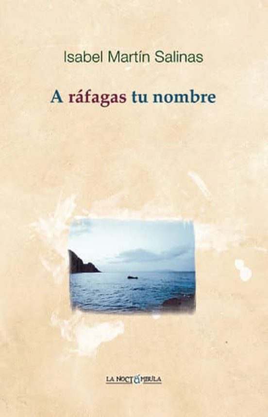 A Rafagas Tu Nombre