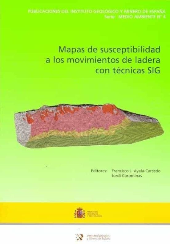 Mapa De Susceptibilidad A Los Movimientos De Ladera Con Tecnicas Sig